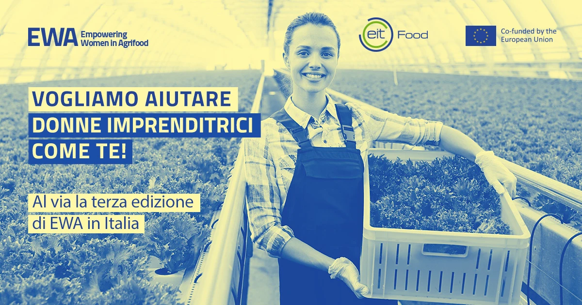 EWA, Empowering Women in Agrifood: i progetti selezionati