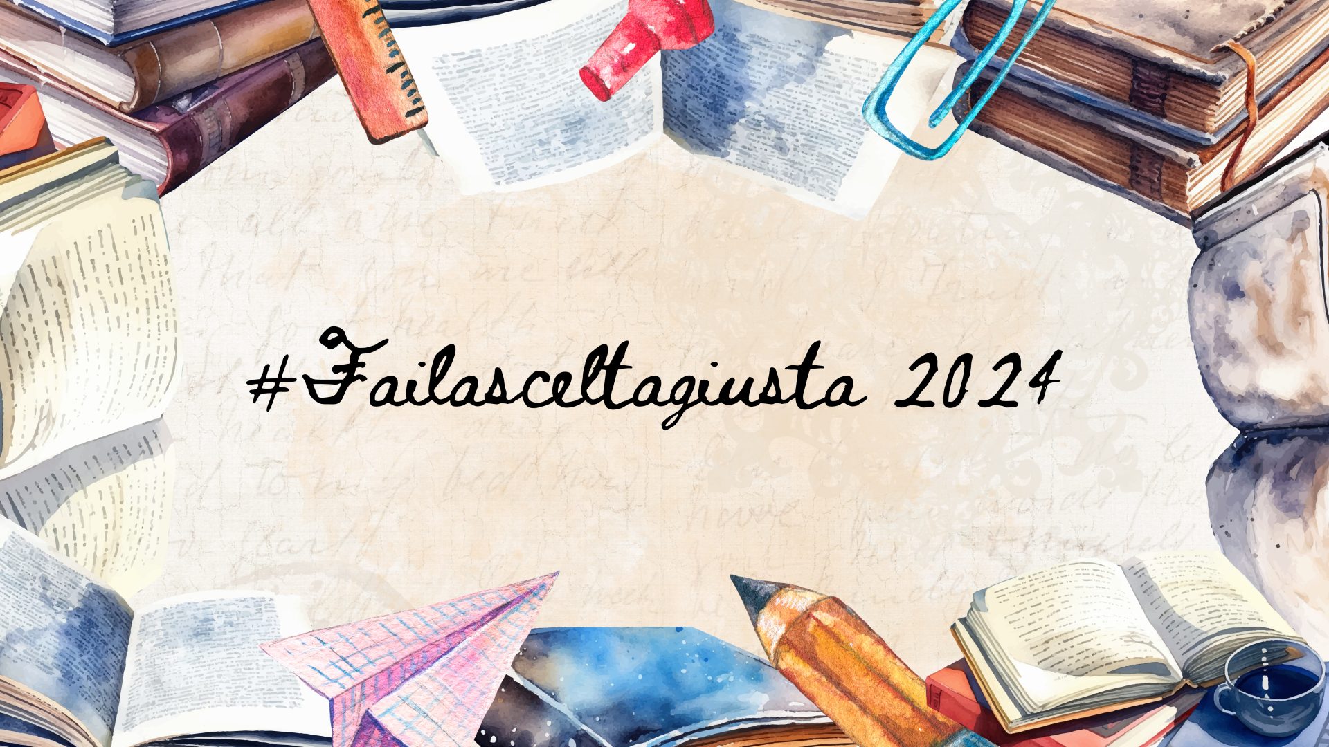 #Failasceltagiusta 2024, la guida online