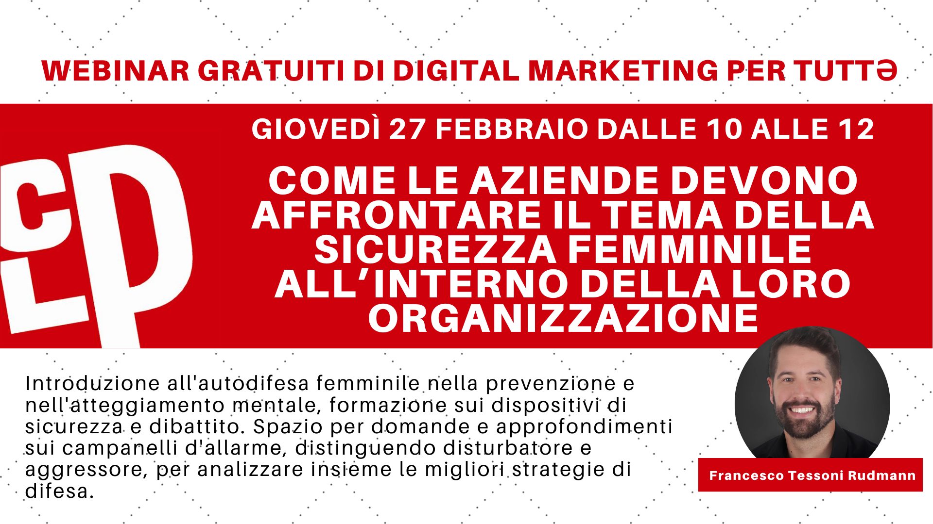 Come le aziende devono affrontare il tema della sicurezza femminile nella loro organizzazione – Webinar febbraio 2025